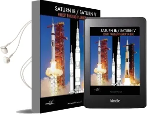 Saturn ib / Saturn v Rocket Payload Planner'S Guide Audiobook download free by Douglas Aircraft