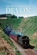 Audiobook The Branch Lines of Devon Plymouth, West & North Devon author Colin Maggs