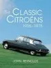 Audiobook The Classic Citroens, 1935-1975 author John Reynolds