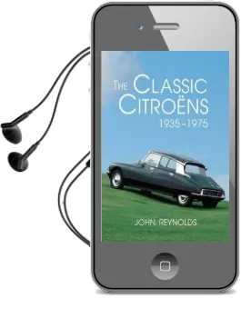 The Classic Citroens, 1935-1975 Audiobook download free by John Reynolds