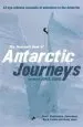 Audiobook The Mammoth Book of Antarctic Journeys: 35 Eye-Witness Accounts of Adventure in the Antarctic author Jon E. Lewis