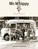 Audiobook The mr Whippy Story author Steve Tillyear