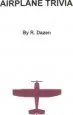 Audiobook Airplane Trivia author R Dazen