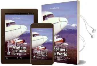 Propliners of the World: Pt. 1 Audiobook download free by Gerry Manning