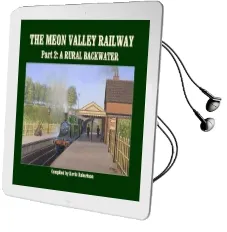 The Meon Valley Railway: Pt. 2: A Rural Backwater Audiobook download free by Kevin Robertson