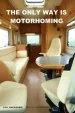 Audiobook The Only way is Motorhoming author J R A Van Duellere