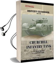 Driver'S Handbook for the Churchill Infantry Tank Audiobook download free by Vauxhall Motors