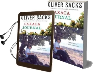 Oaxaca Journal Audiobook download free by Oliver Sacks