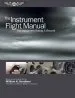 Audiobook The Instrument Flight Manual: The Instrument Rating & Beyond author William K. Kershner