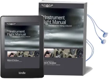 The Instrument Flight Manual: The Instrument Rating & Beyond Audiobook download free by William K. Kershner