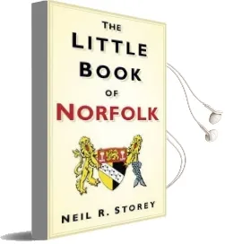 The Little Book of Norfolk Audiobook download free by Neil Storey