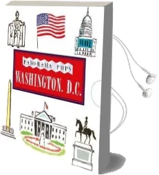 Washington, D.C.: Panorama Pops Audiobook download free by Sarah Mcmenemy