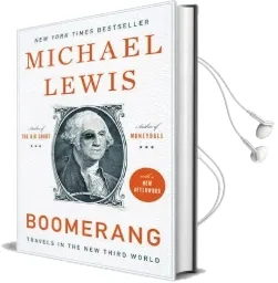 Boomerang: Travels in the new Third World Audiobook download free by Michael Lewis