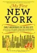 Audiobook My First new York: Early Adventures in the big City author New York Magazine