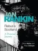 Audiobook Rebus'S Scotland: A Personal Journey author Ian Rankin