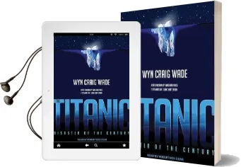 The Titanic: Disaster of the Century Audiobook download free by Robertson Dean