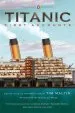 Audiobook Titanic: First Accounts (Penguin Classics Deluxe Edition) author Tim Maltin