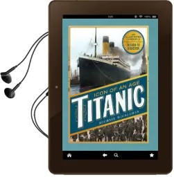 Titanic: The Extraordinary Story of the World'S Most Famous Ship Audiobook download free by Michael Mccaughan