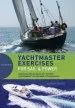 Audiobook Yachtmaster Exercises for Sail and Power: Questions and Answers for the rya Yachtmaster (r) Certificates of Competence author Alison Noice