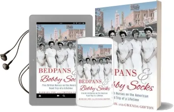 Bedpans and Bobby Socks: Five British Nurses on the American Road Trip of a Lifetime Audiobook download free by Barbara Fox