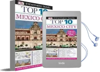 Dk Eyewitness Travel: Mexico City Audiobook download free by Dk Travel