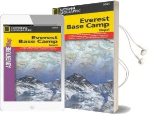 Everest Base Camp, Nepal: Travel Maps International Adventure map Audiobook download free by National Geographic Maps