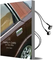 Family Cars of the 1970S Audiobook download free by James Taylor
