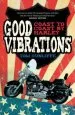 Audiobook Good Vibrations: Coast to Coast by Harley author Tom Cunliffe