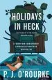 Audiobook Holidays in Heck author P. J. O'Rourke