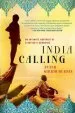 Audiobook India Calling: An Intimate Portrait of a Nation'S Remaking author Anand Giridharadas