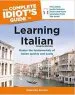 Audiobook The Complete Idiot'S Guide to Learning Italian, 4th Edition: Master the Fundamental of Italian Quickly and Easily author Gabrielle Euvino