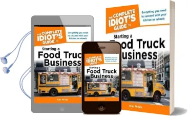 The Complete Idiot'S Guide to Starting a Food Truck Business Audiobook download free by Alan Philips