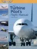 Audiobook The Turbine Pilot'S Flight Manual author Gregory N. Brown