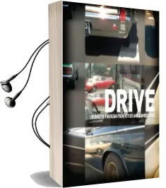 Drive: Journeys Through Film, Cities and Landscapes Audiobook download free by Iain Borden