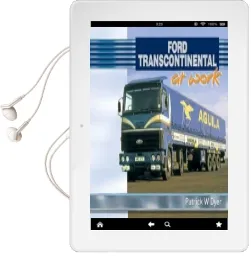 Ford Transcontinental at Work Audiobook download free by Patrick W. Dyer
