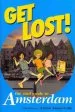 Audiobook Get Lost! Cool Guide to Amsterdam author Aaron James Cole