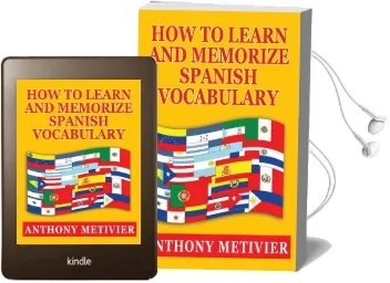 How to Learn and Memorize Spanish Vocabulary Audiobook download free by Anthony Metivier