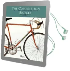 The Competition Bicycle: The Craftsmanship of Speed: A Photographic History Audiobook download free by Jan Heine