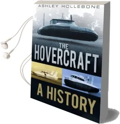 The Hovercraft: A History Audiobook download free by Ashley Hollebone