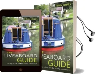 The Liveaboard Guide: Living Afloat on the Inland Waterways Audiobook download free by Tony Jones