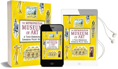 The Metropolitan Museum of Art: A Three-Dimensional Expanding Pocket Guide Audiobook download free by Sarah Mcmenemy