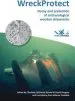 Audiobook Wreckprotect: Decay and Protection of Archaeological Wooden Shipwrecks author Charlotte Gjelstrup Bjordal