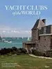Audiobook Yacht Clubs of the World author Yacht And Sail