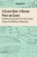 Audiobook A Classic Guide to Building Punts and Canoes - Including Construction Your own Canvas Canoes and Building a Sailing Boat author Anon