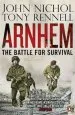 Audiobook Arnhem: The Battle for Survival author John Nichol