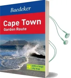 Cape Town and the Garden Route Baedeker Guide: West Coast, Winelands, Garden Route Audiobook download free by Baedeker