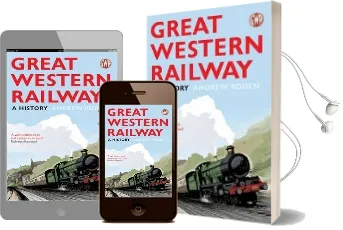 Great Western Railway: A History Audiobook download free by Andrew Roden