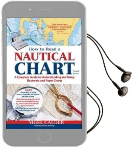 How to Read a Nautical Chart, 2nd Edition (Includes all of Chart #1) Audiobook download free by Nigel Calder