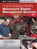 Audiobook How to Tune and Modify Motorcycle Engine Management Systems author Tracy Martin