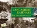 Audiobook Lancashire Railways: The History of Steam author Mark Jones